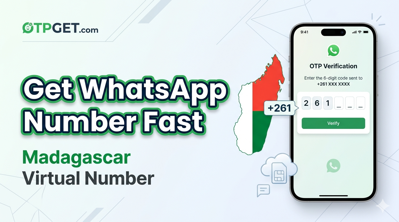 WhatsApp Madagascar Virtual Number – Fast & Easy OTPGET