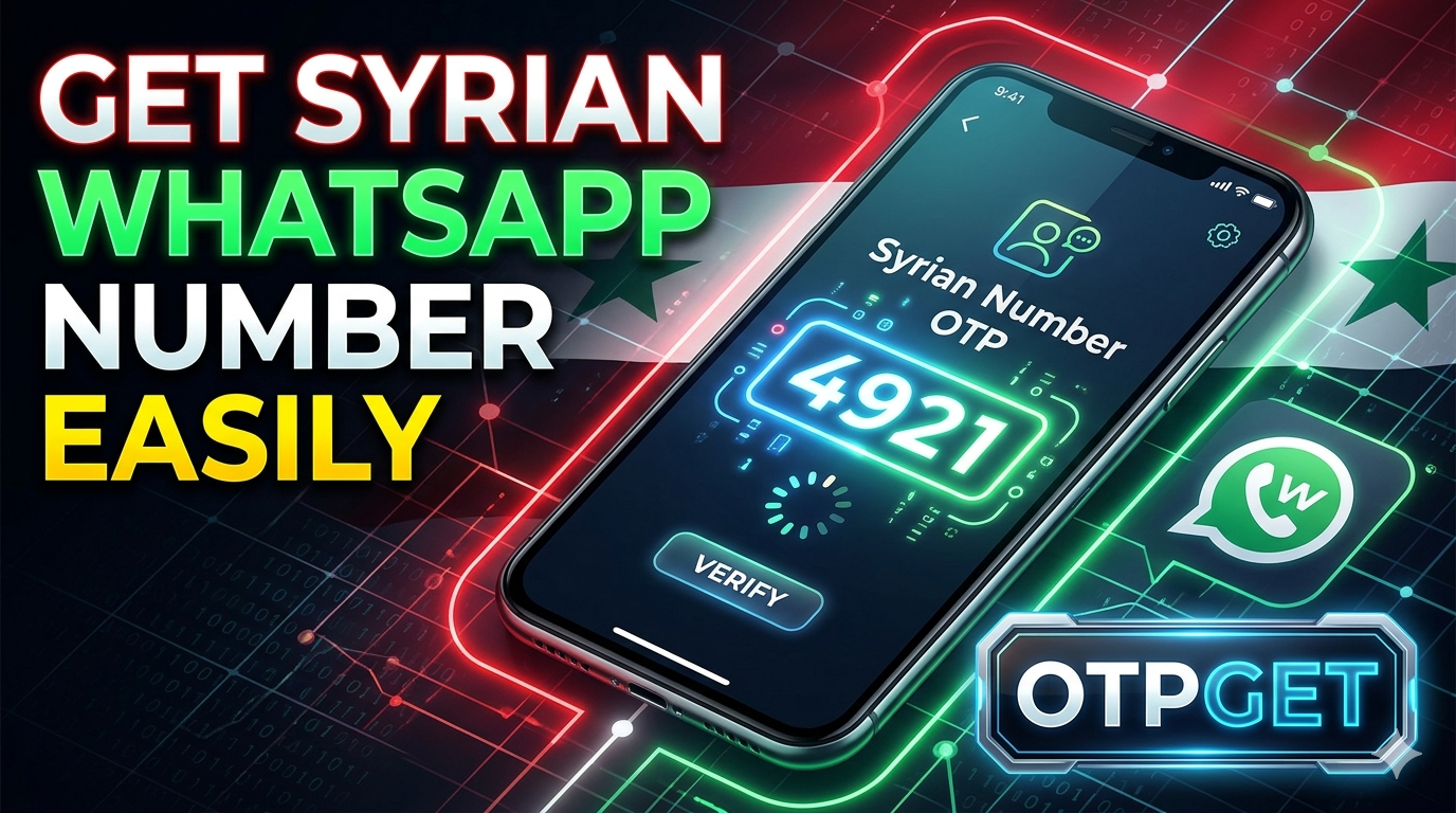 Get WhatsApp Syrian Arab Republic Virtual Number via OTPGET.COM WEBSITE