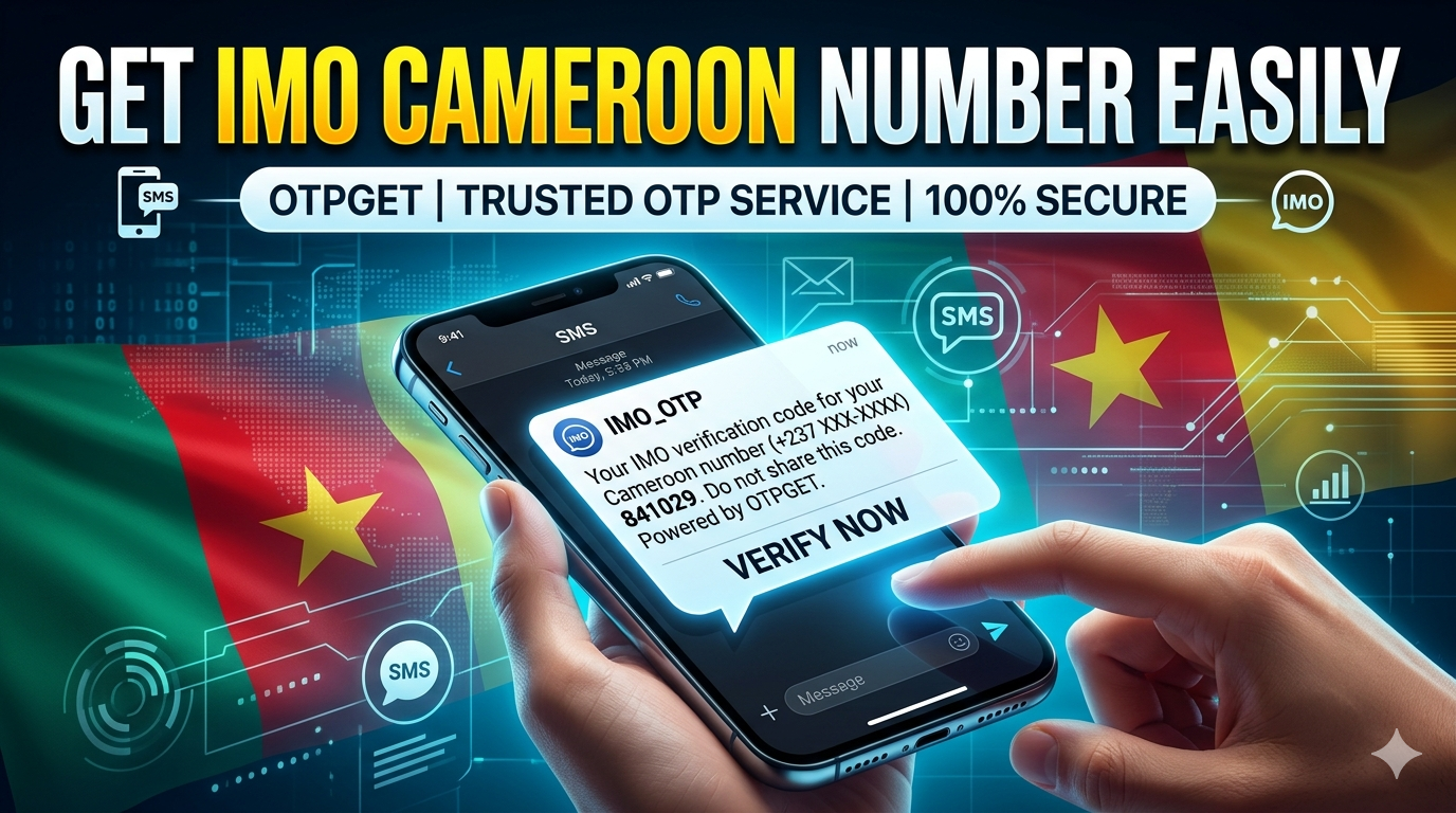 How to Get IMO Cameroon Number Using OTPGET Easily Online Guide