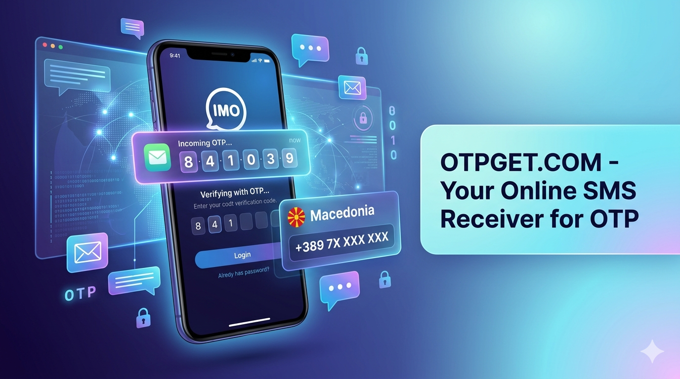 How to Get IMO Macedonia Number for Easy OTP Verification Guide
