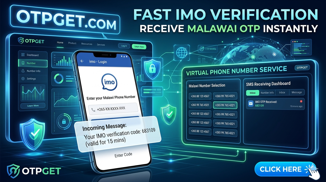 How to Get IMO Malawi Number Fast with OTP Verification Help