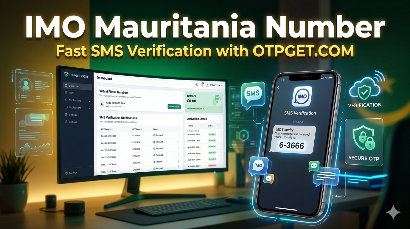How to Get IMO Mauritania Number Fast with OTPGET Online