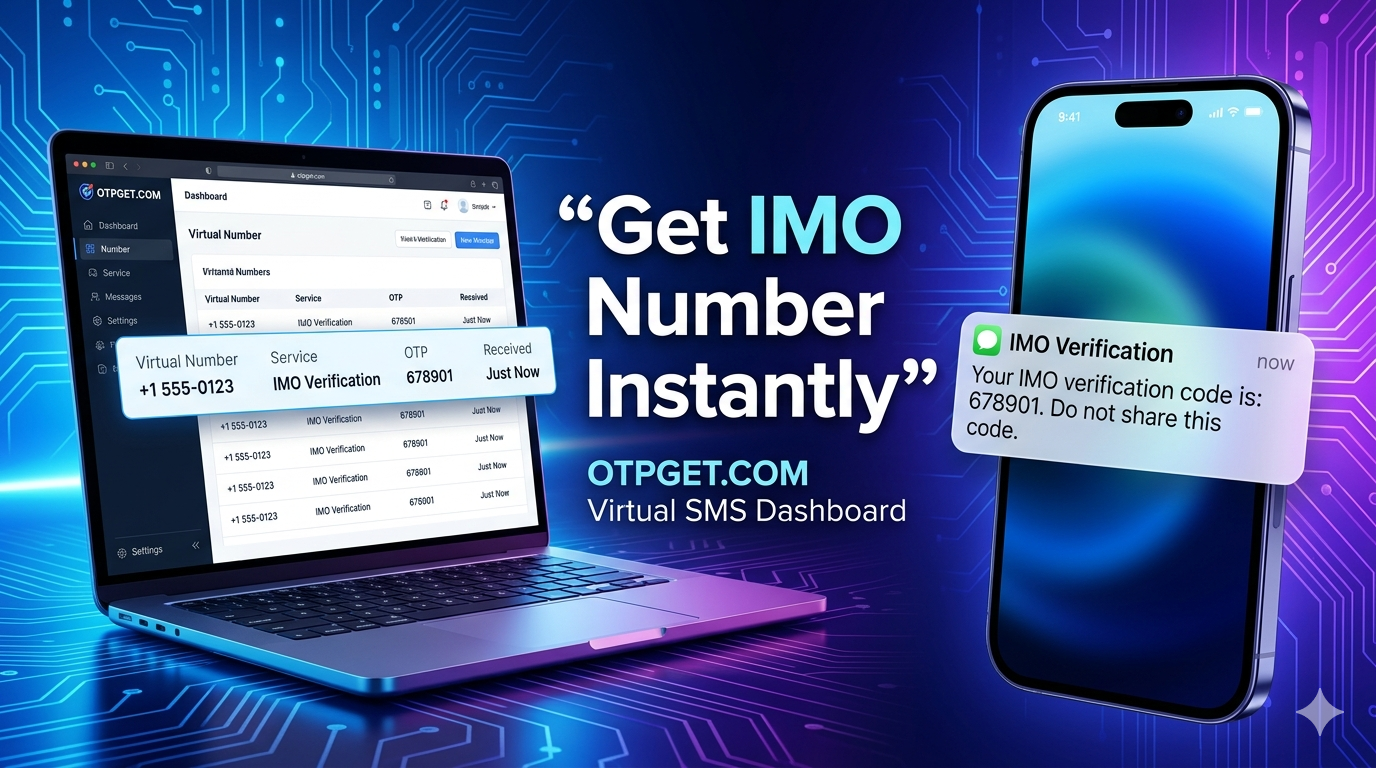 How to Get IMO Trinidad Number Using OTPGET for Easy Verification
