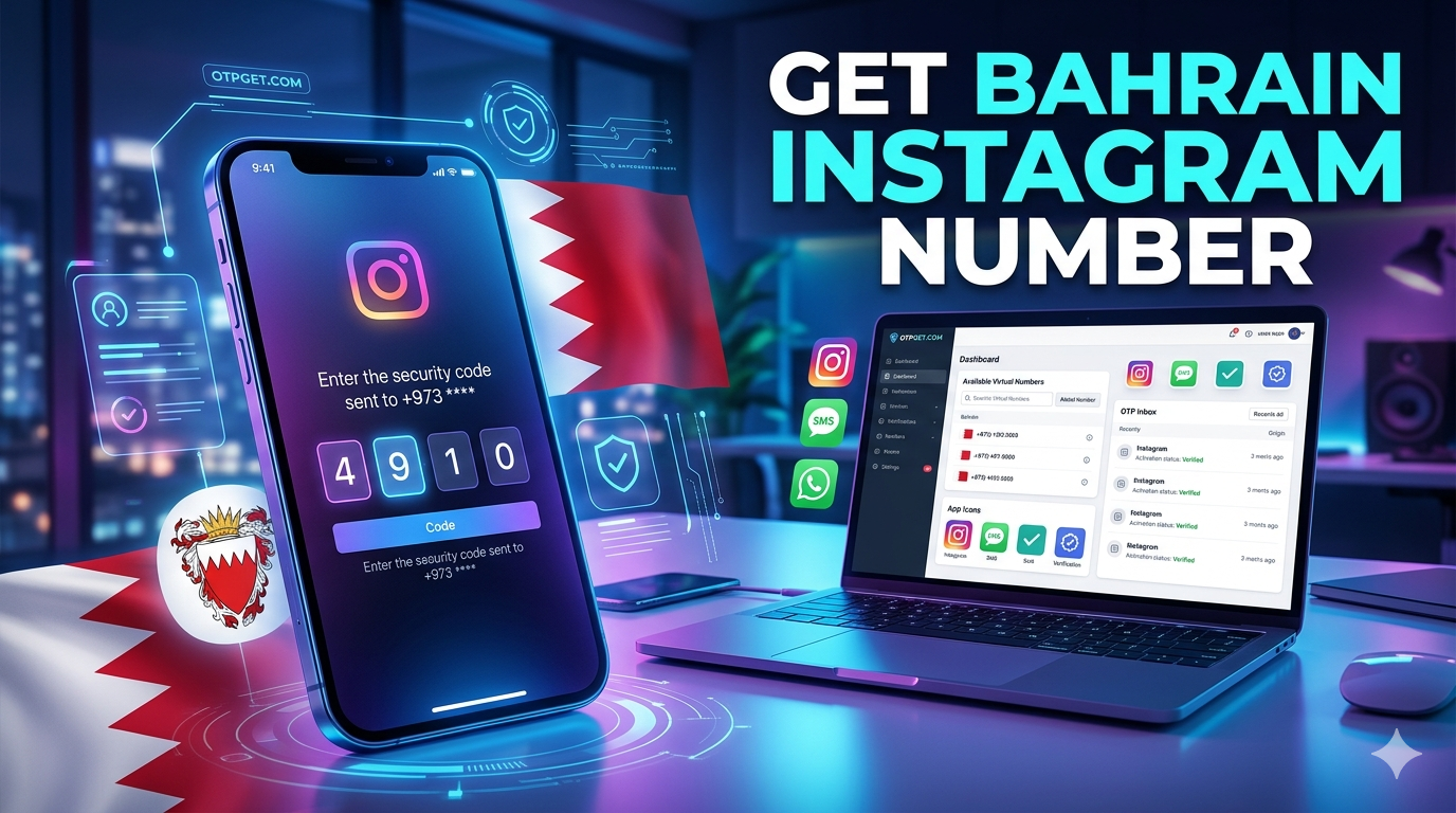 How to Get Instagram Bahrain Number Fast & Securely