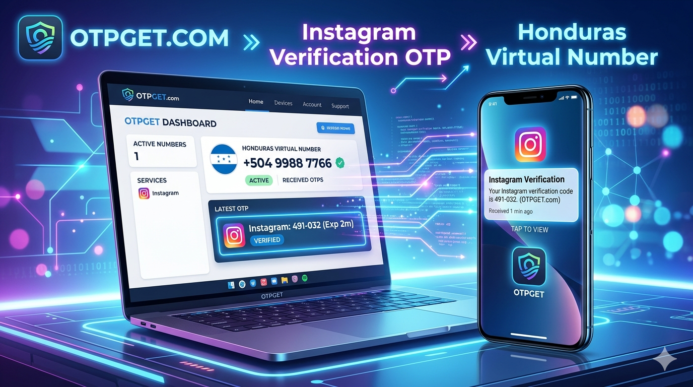 How to Get Instagram Honduras Number Using OTPGET Guide Online
