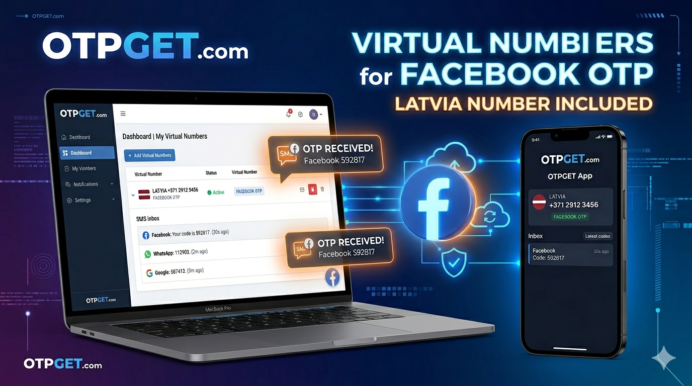 How to Get Facebook Latvia Number Using OTPGET Easily