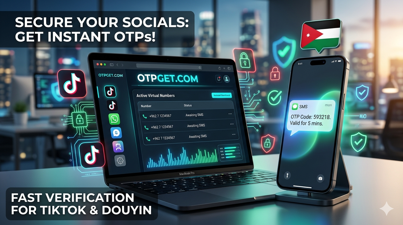 How to Get TikTok/Douyin Jordan Number with OTPGET Fast